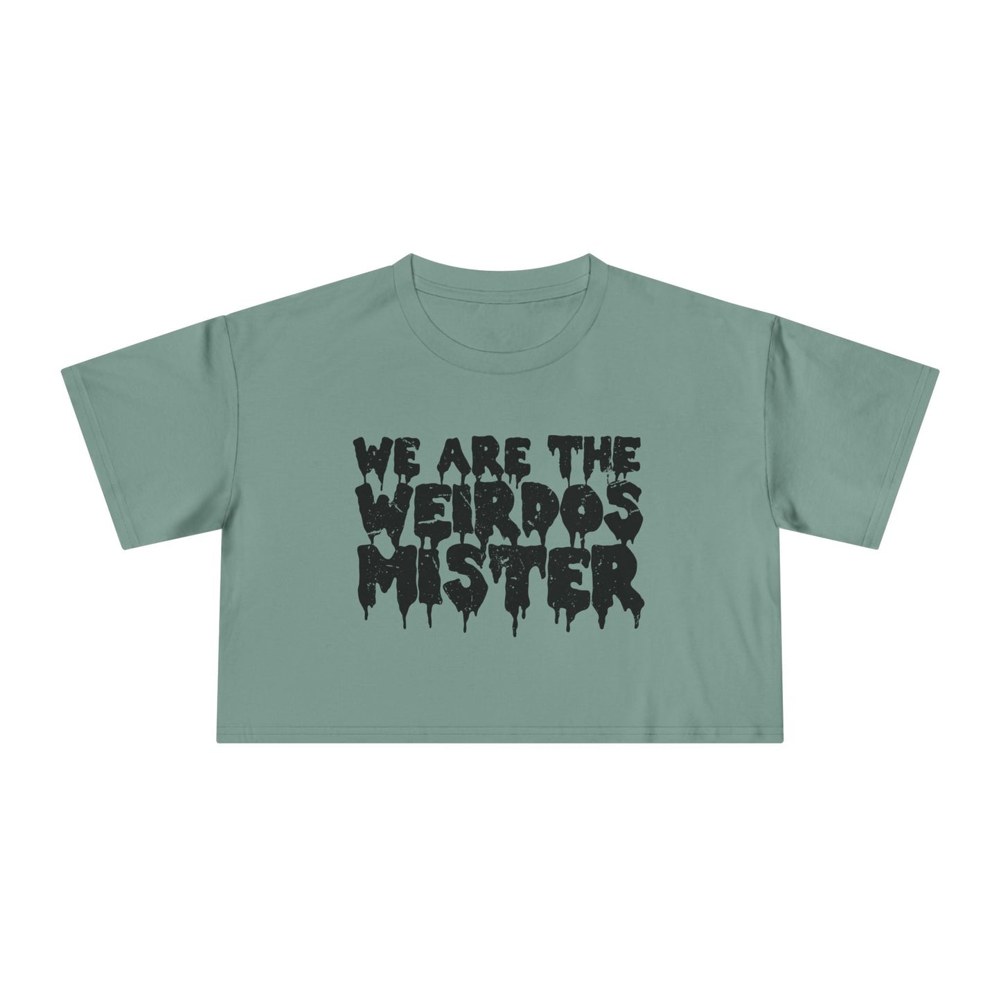 We Are The Weirdos Mister Crop Top